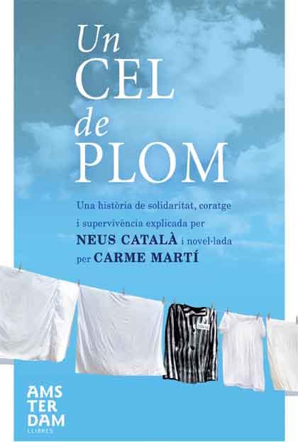 Un cel de plom | 9788415224518 | Neus Català - Carme Martí