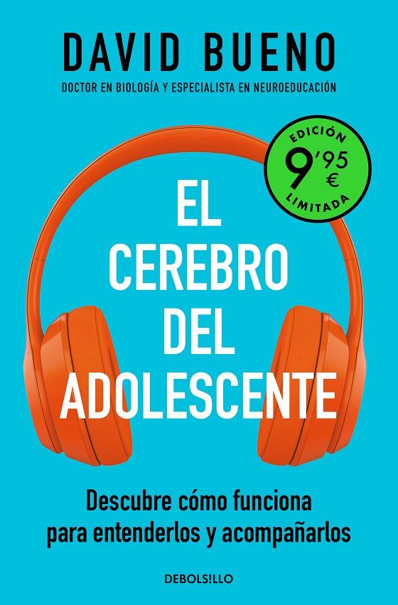 El cerebro del adolescente (edición limitada a precio especial) | 9788466373722 | Bueno, David