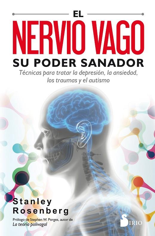 El nervio vago. Su poder sanador | 9788417399092 | Rosengerg, Stanley