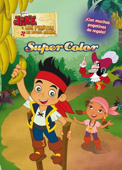 Super Color - Jake y los piratas del nunca jamás | 9788499514055 | Disney