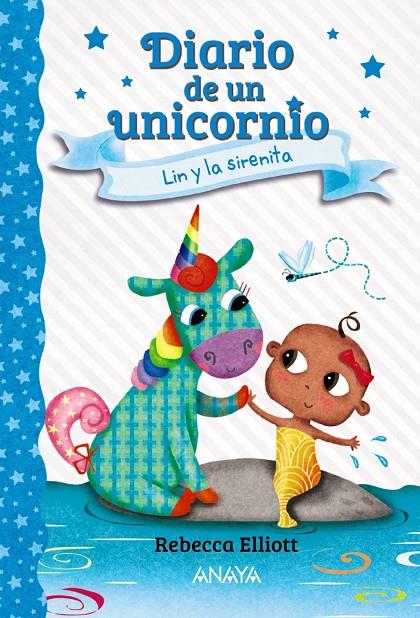 Diario de un unicornio 5. Lin y la sirenita | 9788469891537 | Elliott, Rebecca