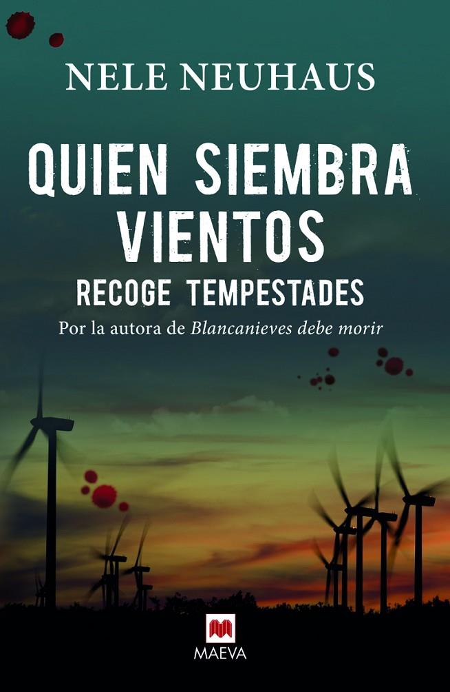 Quien siembra vientos, recoge tempestades | 9788416363261 | Nele Neuhaus