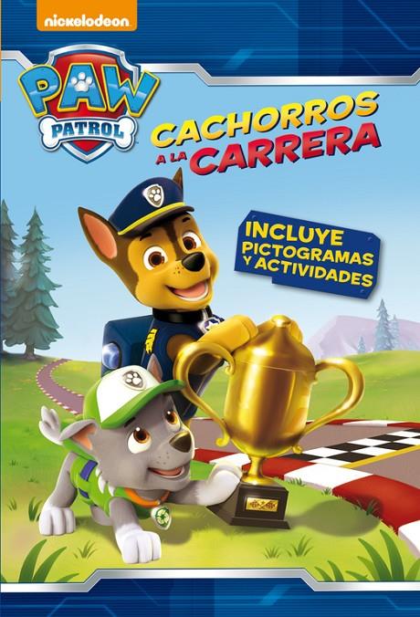 Cachorros a la carrera. Paw Patrol | 9788448844691 | Nickelodeon,