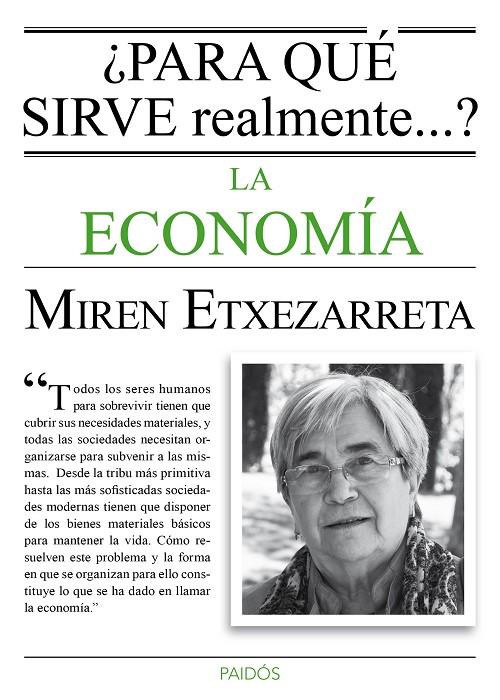 ¿Para qué sirve realmente... ? La economía | 9788449331619 | Miren Etxezarreta