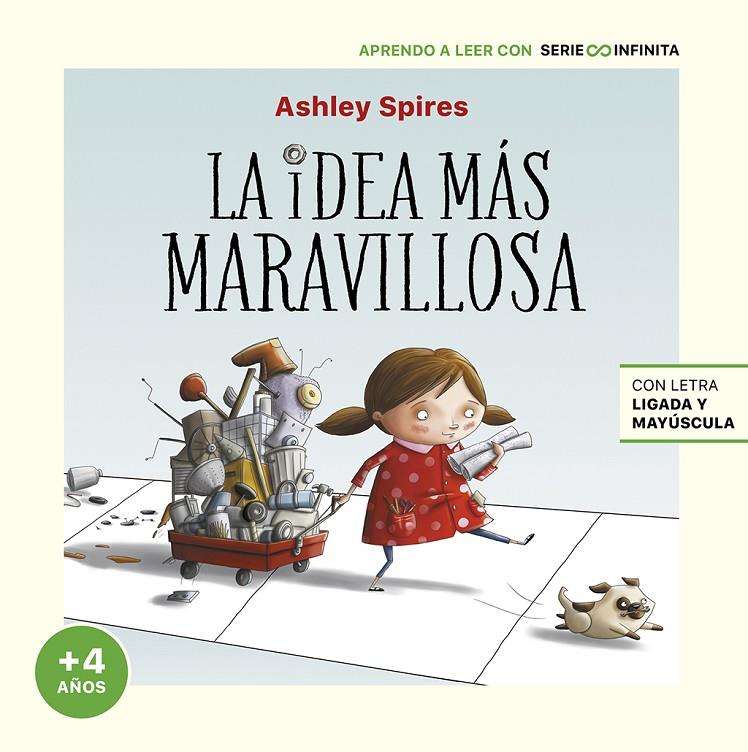 La idea más maravillosa (Edición escolar) | 9788448858247 | Spires, Ashley