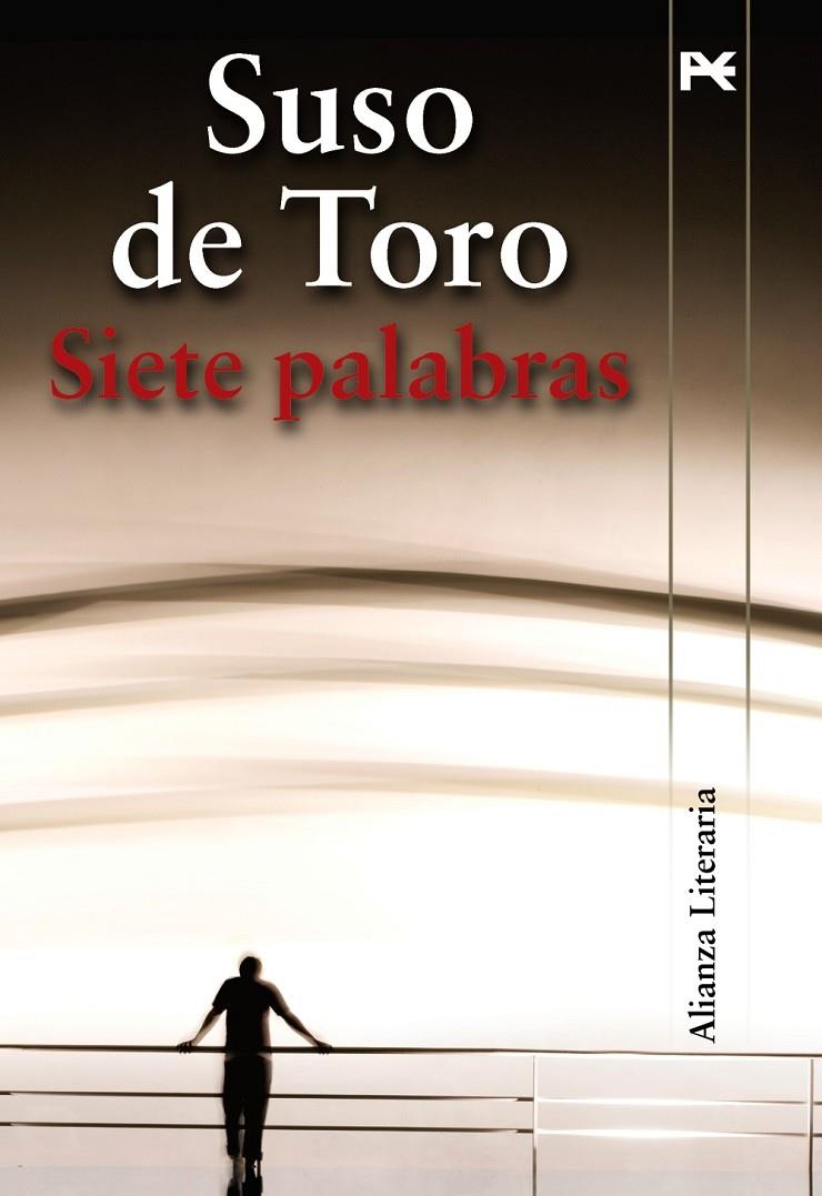 Siete palabras | 9788420684383 | Suso de Toro