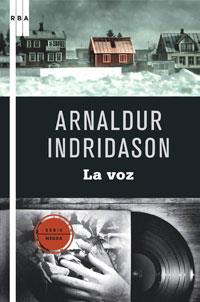 La voz | 9788498676990 | Arnaldur Indridason