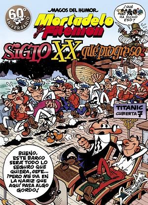 Magos del humor - 81 - Siglo XX, que progreso | 9788440695307 | Ibáñez, Francisco