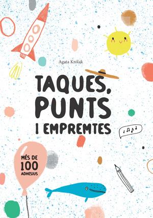 Taques, punts i empremtes | 9788468256214 | Agata Królak