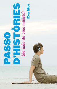 Passo d'històries (de més de cinc minuts) | 9788424632168 | Mor, Eva