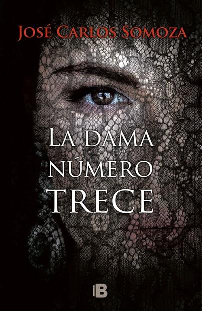 La dama número trece | 9788466662468 | José Carlos Somoza