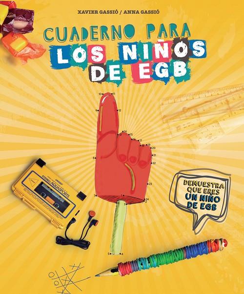 Cuaderno para los niños de EGB | 9788416177578 | Xavier Gassió / Anna Gassió