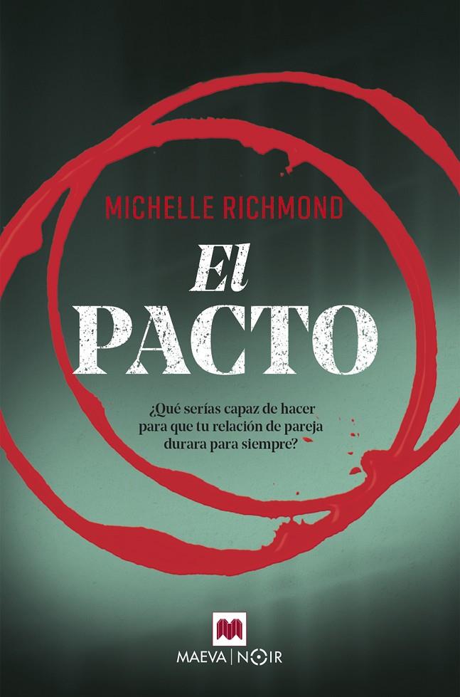 El pacto | 9788417108496 | Michelle Richmond