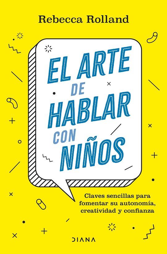 El arte de hablar con niños | 9788411190787 | Rolland, Rebecca