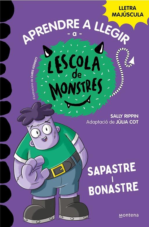 Aprendre a llegir a l'Escola de Monstres 9 - Sapastre i bonastre | 9788419357137 | Rippin, Sally/ Kennett, Chris