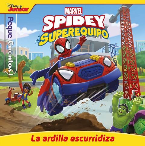 Spidey y su superequipo. La ardilla escurridiza. Pequecuentos | 9788418610677 | Marvel