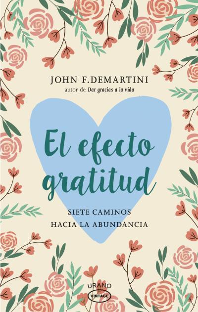 El efecto gratitud | 9788416720095 | John F. Demartini