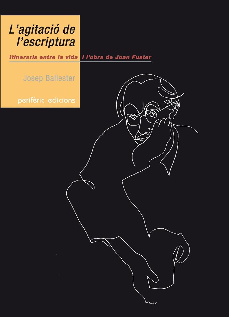 L'agitació de l'escriptura | 9788492435180 | Josep Ballester