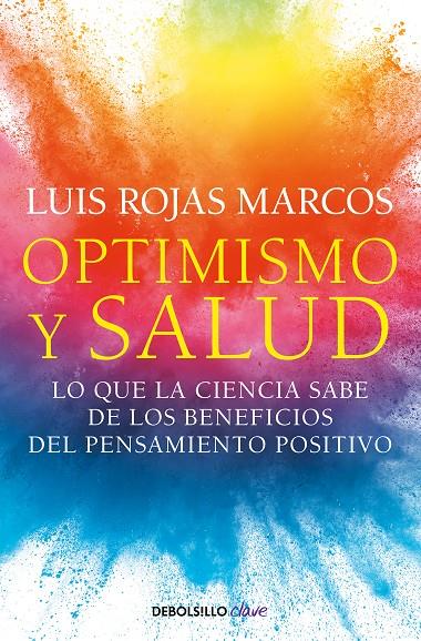 Optimismo y salud | 9788466361132 | Rojas Marcos, Luis