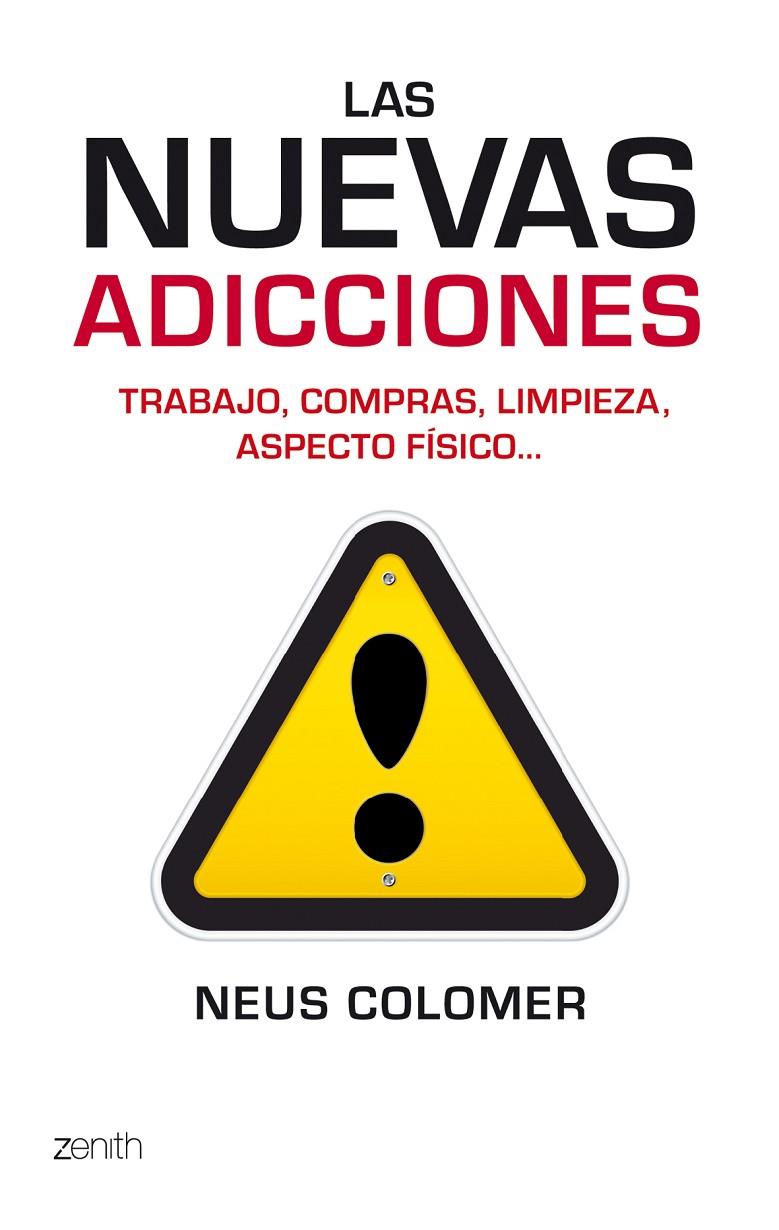 Las nuevas adicciones | 9788408079989 | Neus Colomer