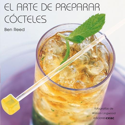 El arte de preparar cócteles | 9788432920479 | Reed, John