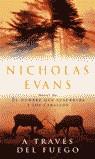 A través del fuego | 9788401329616 | Nicholas Evans