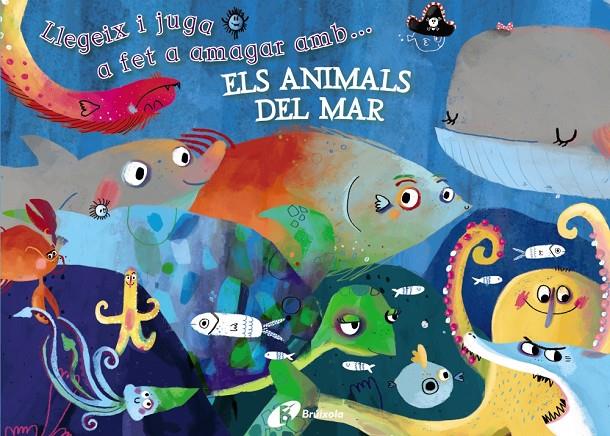 Llegeix i juga a fet  a amagar amb animals del mar | 9788499066226 | Poitier, Anton