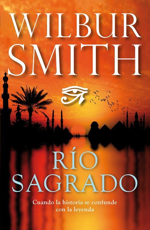 Río sagrado | 9788415355489 | Wilbur Smith