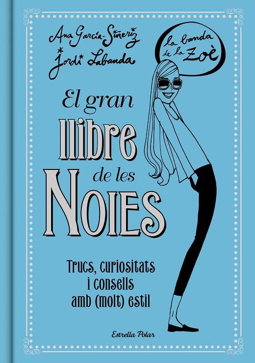 El gran llibre de les noies | 9788416519149 | Ana García-Siñeriz i Jordi Labanda