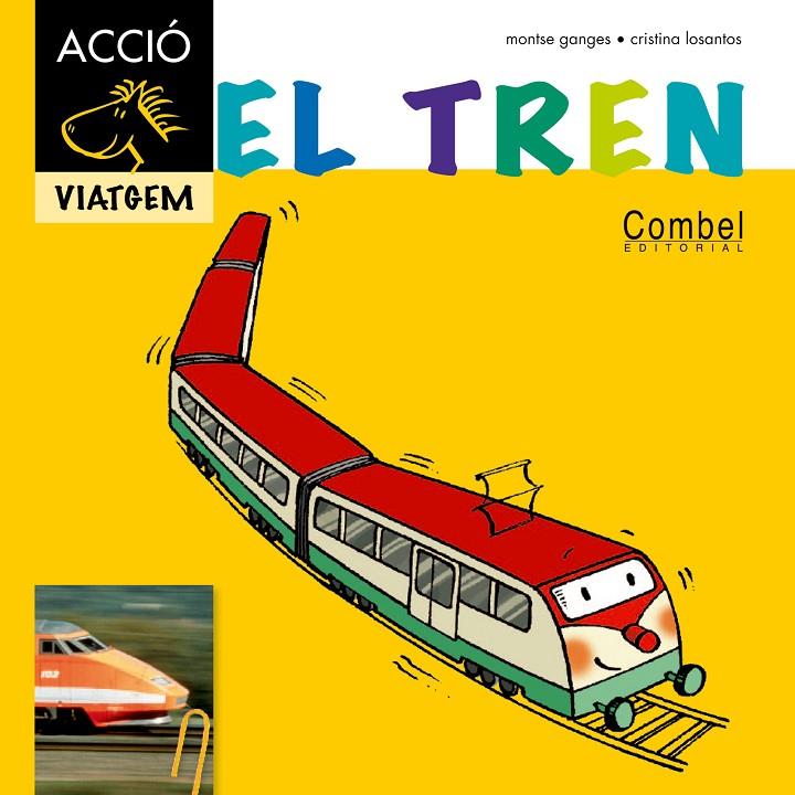 El tren | 9788498257366 | Montse Ganges - Cristina Losantos