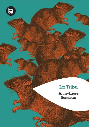 La tribu | 9788483430446 | Anne-Laure Bondoux