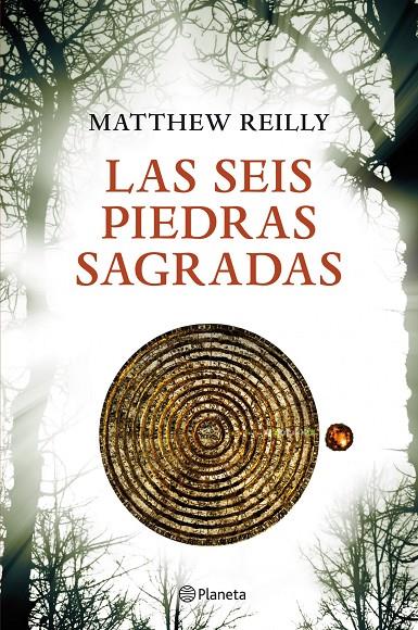 Las seis piedras sagradas | 9788408004042 | Matthew Reilly