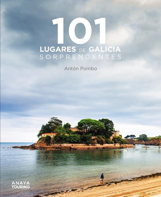 101 Lugares de Galicia sorprendentes | 9788491586159 | Pombo Rodríguez, Antón