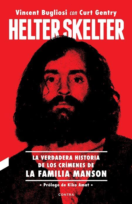 Helter Skelter | 9788418282133 | Bugliosi, Vincent/Gentry, Curt