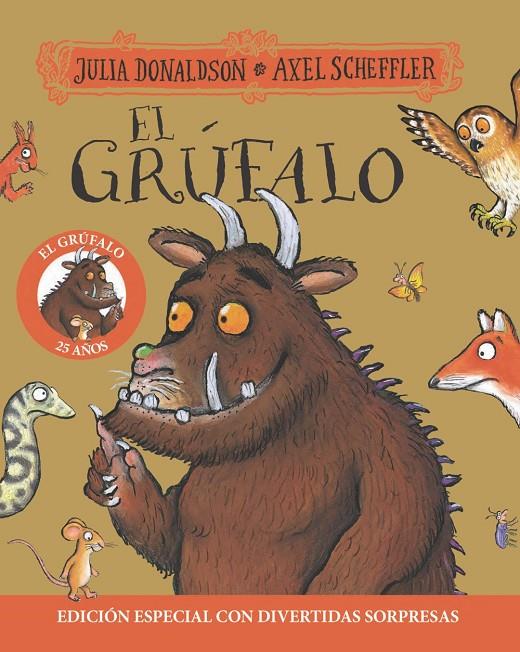 El grúfalo. Edición 25 aniversario | 9788469643129 | Donaldson, Julia/ Scheffler, Axel