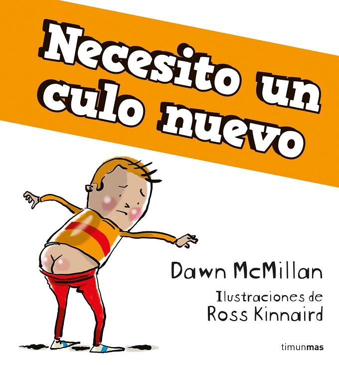 Necesito un culo nuevo | 9788408268017 | McMillan, Dawn