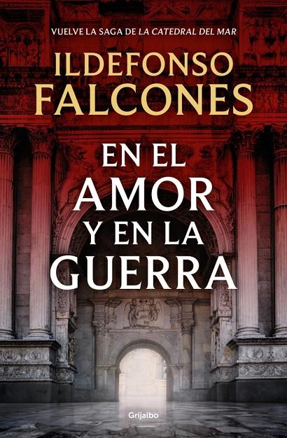 En el amor y en la guerra (La catedral del mar 3) | 9788425369575 | Falcones, Ildefonso