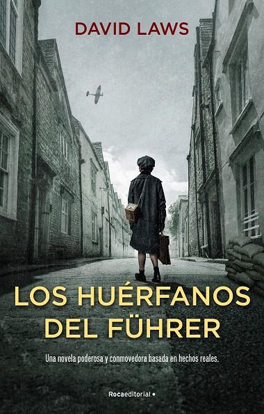 Los huérfanos del Führer | 9788418557958 | Laws, David