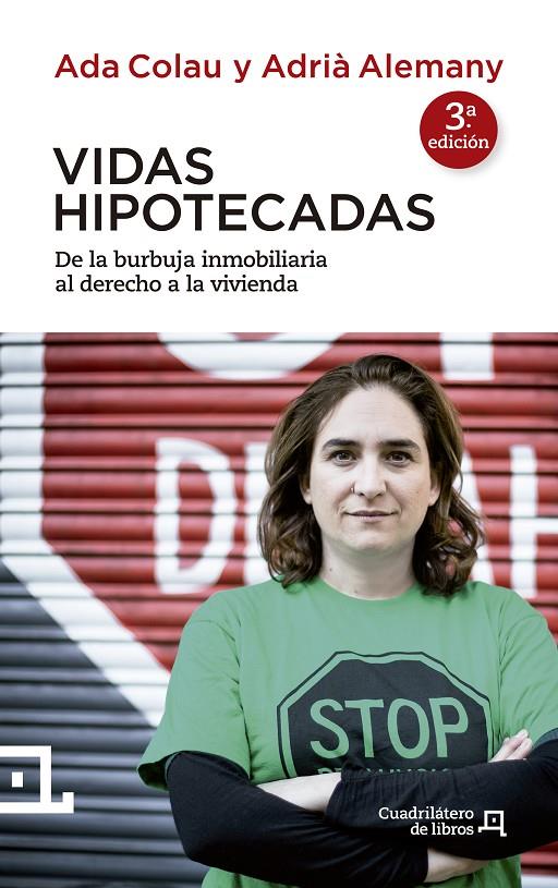 Vidas hipotecadas | 9788415088837 | Ada Colau y Adrià Alemany