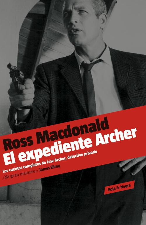 El expediente Archer | 9788439722205 | Ross Macdonald