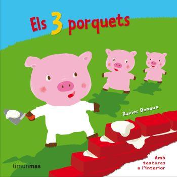 Els tres porquets | 9788499320090 | Xavier Deneux