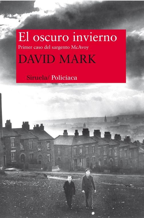 El oscuro invierno | 9788415803157 | David Mark