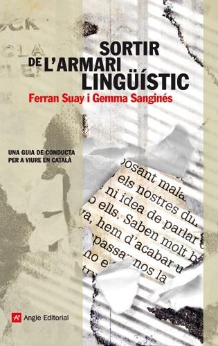 Sortir de l'armari lingüístic | 9788415002079 | Ferran Suay - Gemma Sanginés