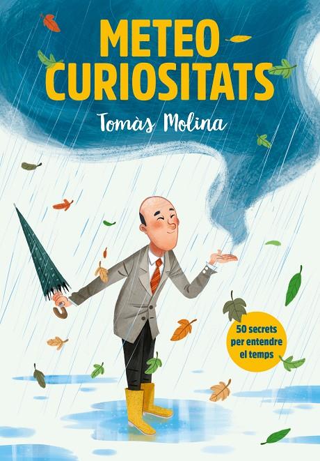 Meteocuriositats | 9788417922887 | Molina, Tomàs/ Simó, Roger