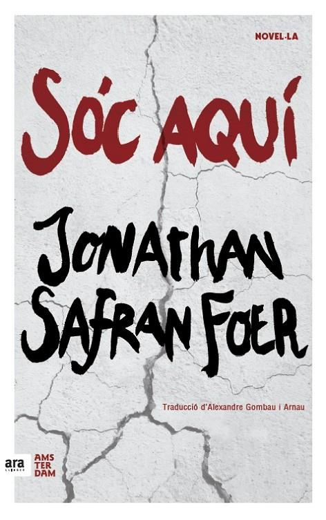 Sóc aquí | 9788416743124 | Jonathan Safran Foer