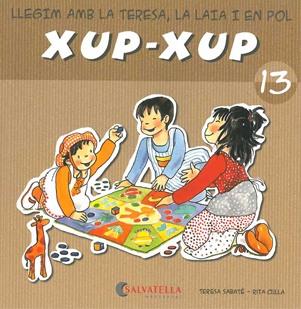 Xup-xup 13 | 9788484125815 | Teresa Sabaté - Rita Culla