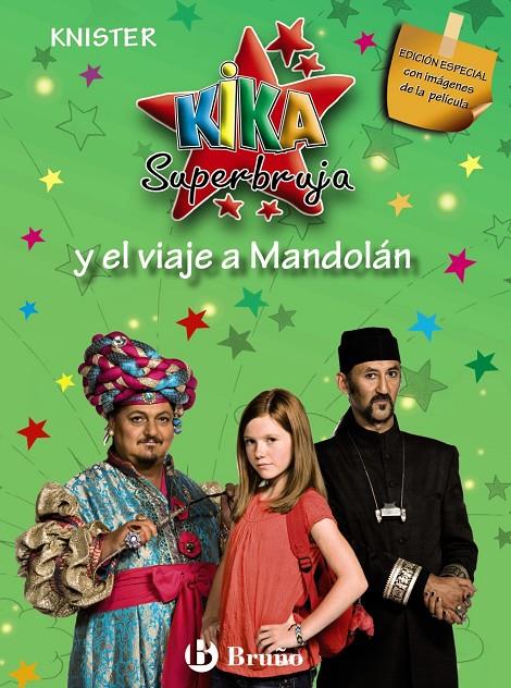 Kika Superbruja y el viaje a Mandolán | 9788421685754 | Knister