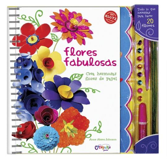 Flores fabulosas | 9789876372046 | Anne Akers Johnson