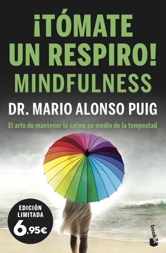 ¡Tómate un respiro! Mindfulness | 9788467064759 | Puig, Mario Alonso