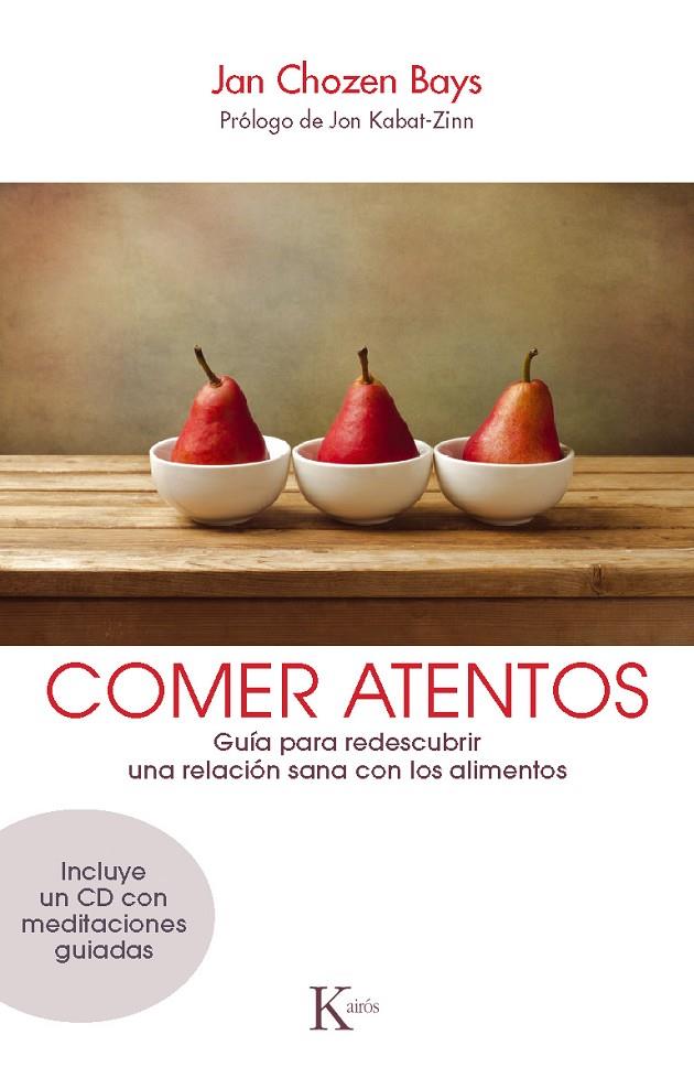 Comer atentos | 9788499883120 | Jan Chozen Bays